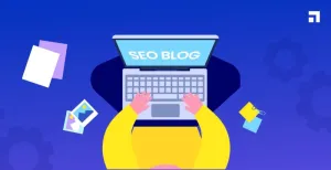 Blogging SEO - Blogging Fusion